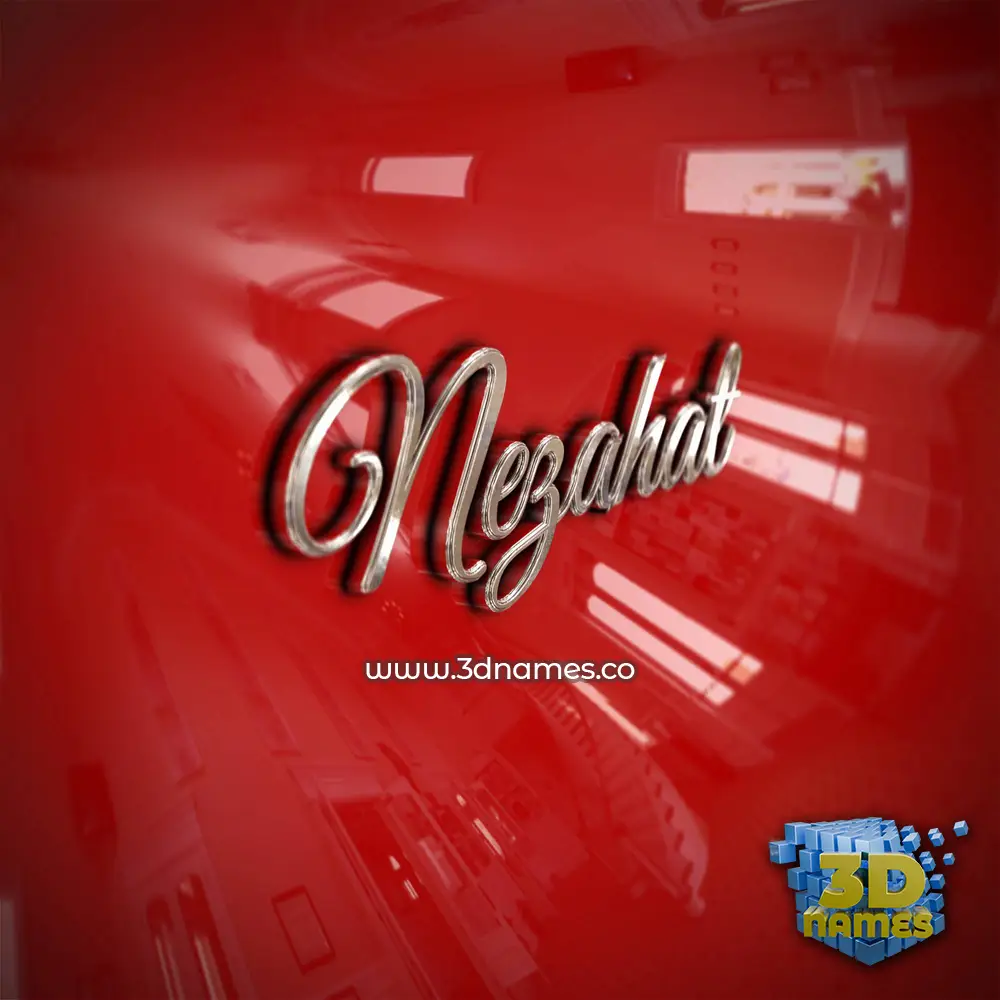nezahat in Car Paint style - 3D name wallpaper