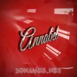 annabel in Car Paint style - 3D name wallpaper