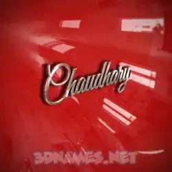 chaudhary in Car Paint style - 3D name wallpaper