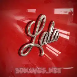 lala in Car Paint style - 3D name wallpaper