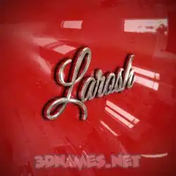 larosh in Car Paint style - 3D name wallpaper