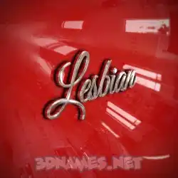 lesbian in Car Paint style - 3D name wallpaper