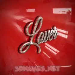 lover in Car Paint style - 3D name wallpaper
