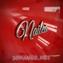nailea in Car Paint style - 3D name wallpaper
