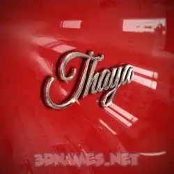 thaya in Car Paint style - 3D name wallpaper