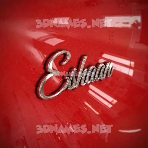 eshaan in Car Paint style - 3D name wallpaper eshaan in Car Paint style - 3D name wallpaper