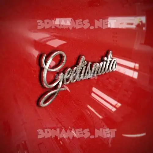 geetismita in Car Paint style - 3D name wallpaper geetismita in Car Paint style - 3D name wallpaper