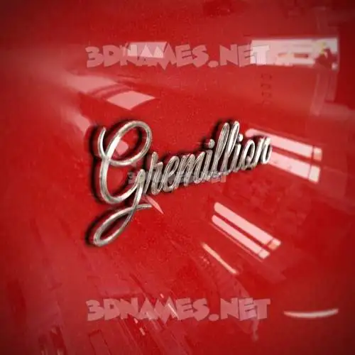 gremillion in Car Paint style - 3D name wallpaper gremillion in Car Paint style - 3D name wallpaper