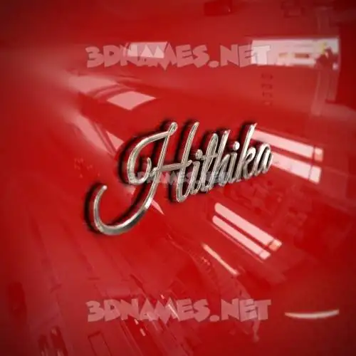 hithika in Car Paint style - 3D name wallpaper