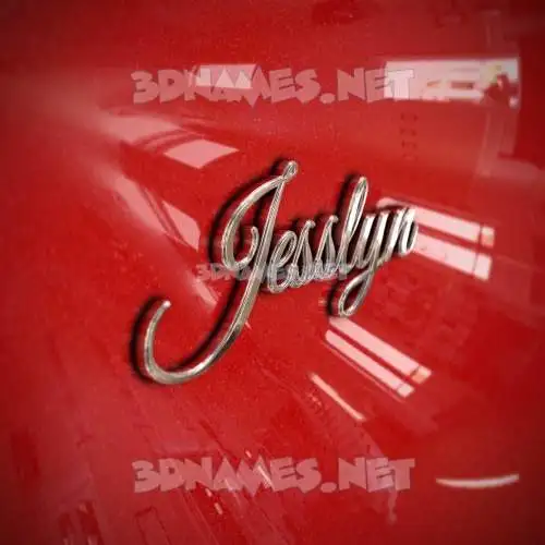 jesslyn in Car Paint style - 3D name wallpaper jesslyn in Car Paint style - 3D name wallpaper