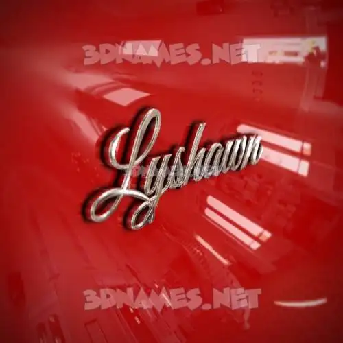lyshawn in Car Paint style - 3D name wallpaper lyshawn in Car Paint style - 3D name wallpaper