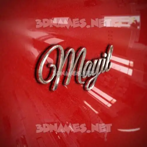 mayil in Car Paint style - 3D name wallpaper mayil in Car Paint style - 3D name wallpaper