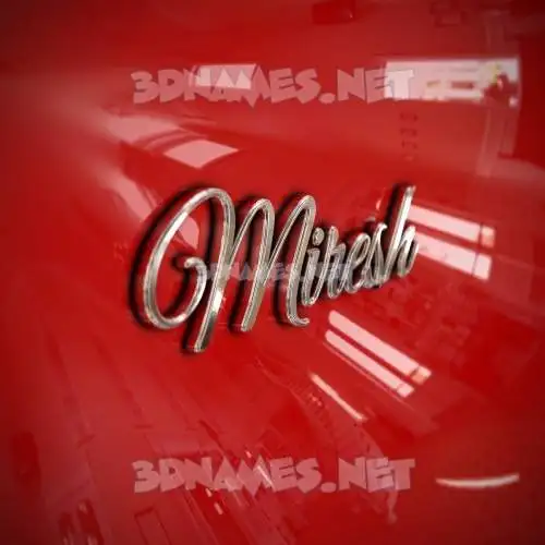 miresh in Car Paint style - 3D name wallpaper miresh in Car Paint style - 3D name wallpaper