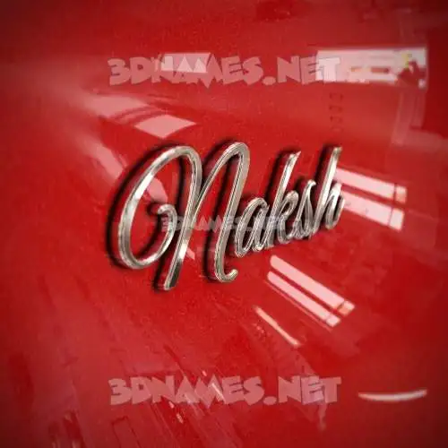 naksh in Car Paint style - 3D name wallpaper naksh in Car Paint style - 3D name wallpaper