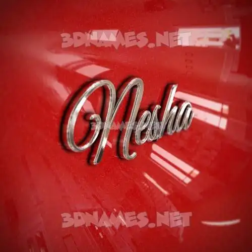 nesha in Car Paint style - 3D name wallpaper nesha in Car Paint style - 3D name wallpaper