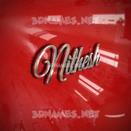 nithesh in Car Paint style - 3D name wallpaper