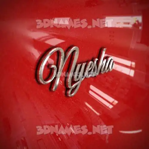 nyesha in Car Paint style - 3D name wallpaper