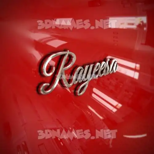 rayeesa in Car Paint style - 3D name wallpaper rayeesa in Car Paint style - 3D name wallpaper