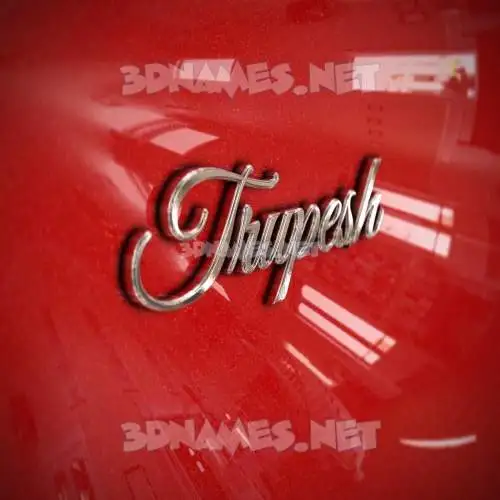 trupesh in Car Paint style - 3D name wallpaper trupesh in Car Paint style - 3D name wallpaper