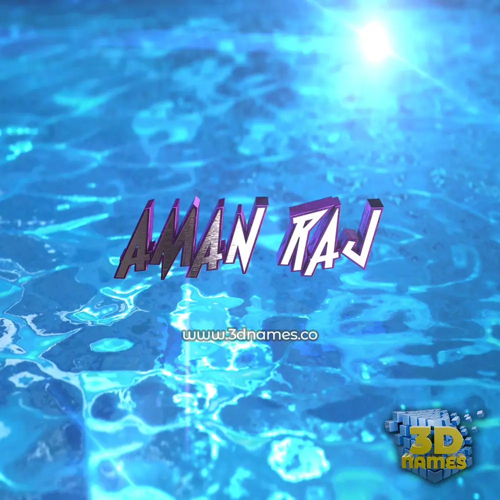 aman raj in Water 2015 style - 3D name wallpaper