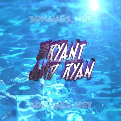 bryant and ryan in Water 2015 style - 3D name wallpaper bryant and ryan in Water 2015 style - 3D name wallpaper
