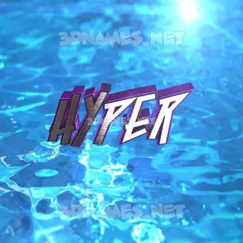 hyper in Water 2015 style - 3D name wallpaper