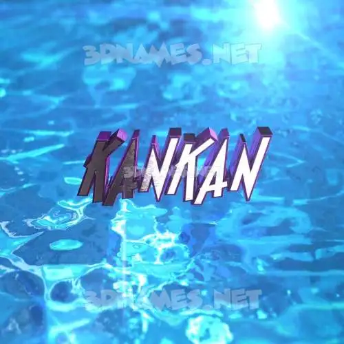 kankan in Water 2015 style - 3D name wallpaper kankan in Water 2015 style - 3D name wallpaper