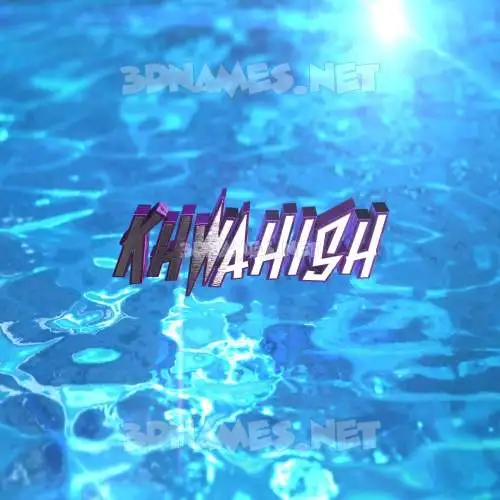 khwahish in Water 2015 style - 3D name wallpaper khwahish in Water 2015 style - 3D name wallpaper