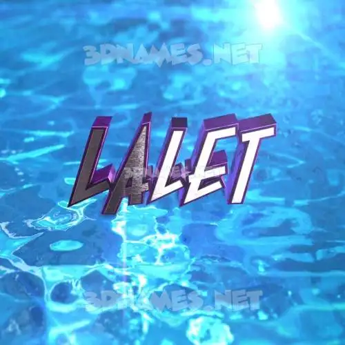 lalet in Water 2015 style - 3D name wallpaper lalet in Water 2015 style - 3D name wallpaper