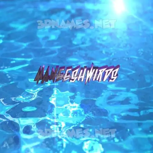 maneeshwirds in Water 2015 style - 3D name wallpaper maneeshwirds in Water 2015 style - 3D name wallpaper