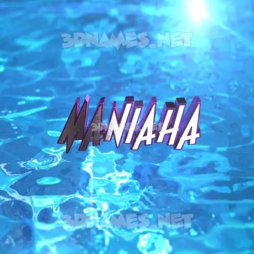 maniaha in Water 2015 style - 3D name wallpaper maniaha in Water 2015 style - 3D name wallpaper