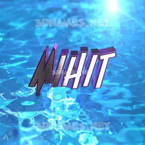 mihit in Water 2015 style - 3D name wallpaper mihit in Water 2015 style - 3D name wallpaper