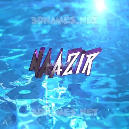naazir in Water 2015 style - 3D name wallpaper naazir in Water 2015 style - 3D name wallpaper