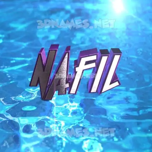 nafil in Water 2015 style - 3D name wallpaper