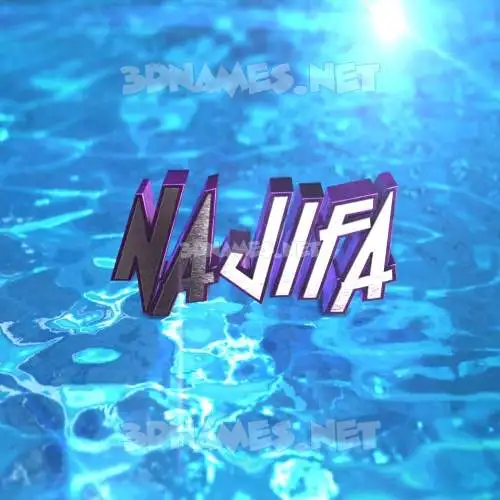 najifa in Water 2015 style - 3D name wallpaper