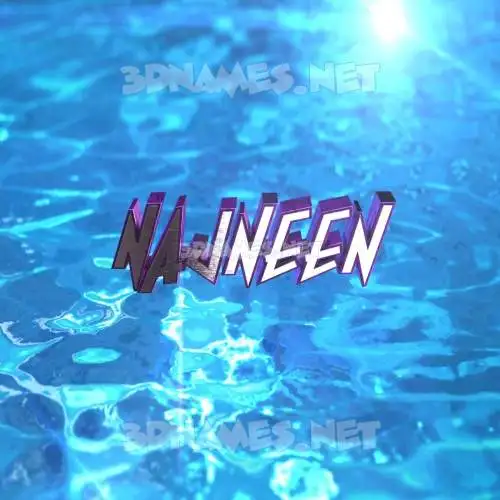 najneen in Water 2015 style - 3D name wallpaper