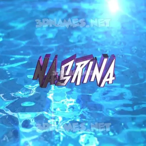 nasrina in Water 2015 style - 3D name wallpaper nasrina in Water 2015 style - 3D name wallpaper