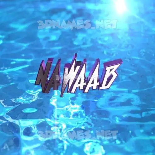 nawaab in Water 2015 style - 3D name wallpaper