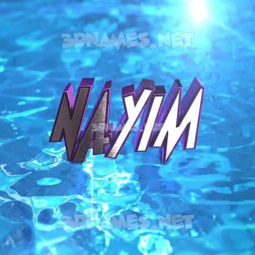 nayim in Water 2015 style - 3D name wallpaper nayim in Water 2015 style - 3D name wallpaper