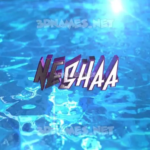 neshaa in Water 2015 style - 3D name wallpaper neshaa in Water 2015 style - 3D name wallpaper