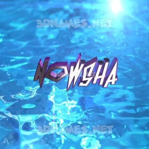 nowsha in Water 2015 style - 3D name wallpaper nowsha in Water 2015 style - 3D name wallpaper