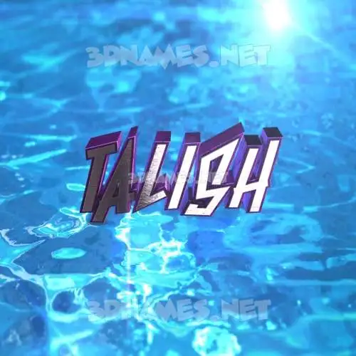 talish in Water 2015 style - 3D name wallpaper talish in Water 2015 style - 3D name wallpaper