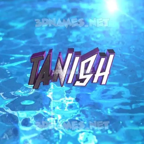 tanish in Water 2015 style - 3D name wallpaper tanish in Water 2015 style - 3D name wallpaper
