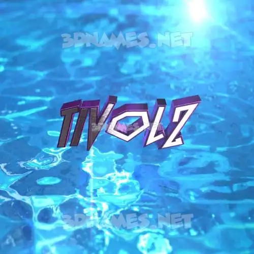 tivolz in Water 2015 style - 3D name wallpaper