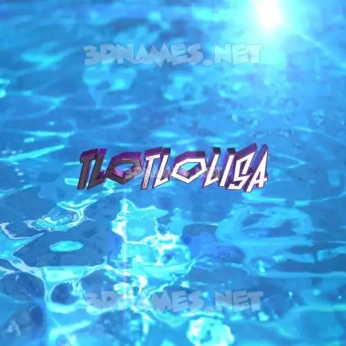tlotlolisa in Water 2015 style - 3D name wallpaper tlotlolisa in Water 2015 style - 3D name wallpaper