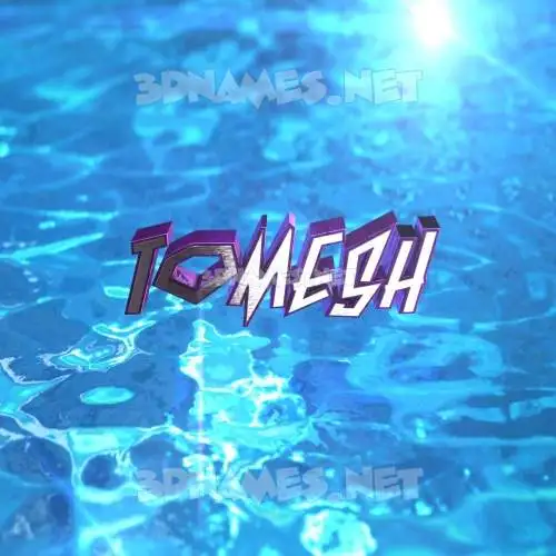 tomesh in Water 2015 style - 3D name wallpaper tomesh in Water 2015 style - 3D name wallpaper