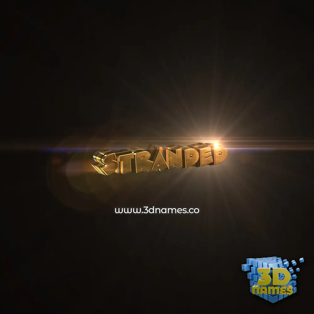 stranded in Golden Sparkle style - 3D name wallpaper