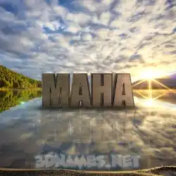 maha in Morning Sunrise style - 3D name wallpaper