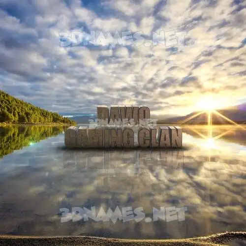 dawo gaming clan in Morning Sunrise style - 3D name wallpaper dawo gaming clan in Morning Sunrise style - 3D name wallpaper