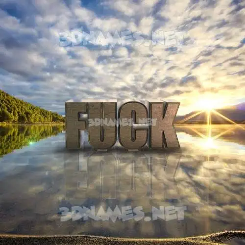 fuck in Morning Sunrise style - 3D name wallpaper fuck in Morning Sunrise style - 3D name wallpaper
